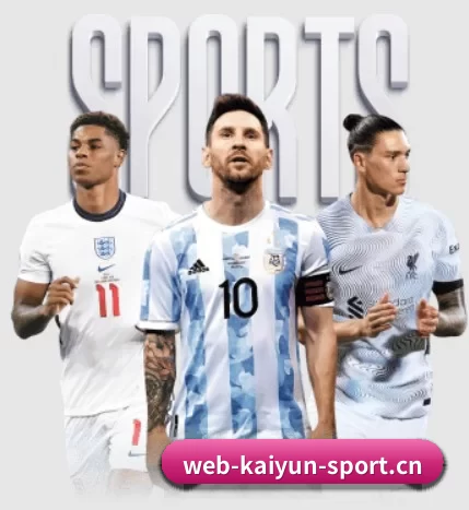 开云电竞 APP - KaiyunEsports